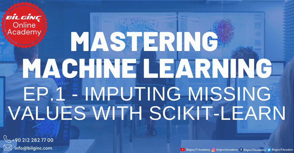 Mastering Machine Learning Ep.1 - Imputing Missing Values With Scikit-learn